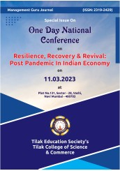 Tilak College of Science & Commerce One Day National Conference on Resilence, Recovery & Revival: Post Pandemic in Indian Economy