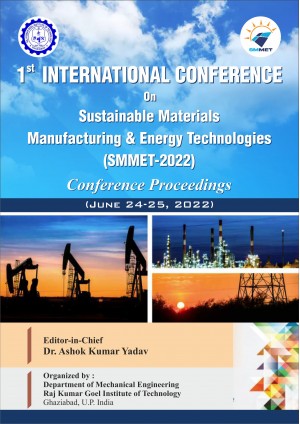 1st International Conference on Sustainable Materials, Manufacturing & Energy Technologies (SMMET-2022)