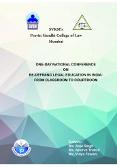 ONE-DAY NATIONAL CONFERENCE RE-DEFINING LEGAL EDUCATION IN INDIA: FROM CLASSROOM TO COURTROOM